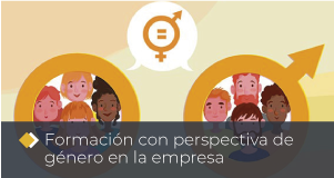 Formación con Perspectiva de Género en la Empresa